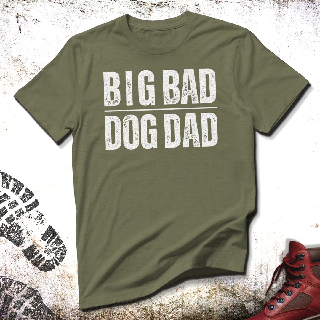 Big Bad Dog Dad - Unisex T-Shirt