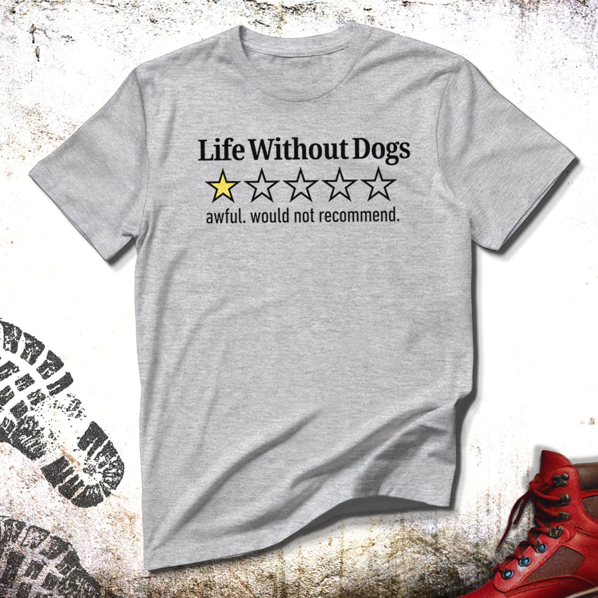 Life Without Dogs - Unisex T-Shirt