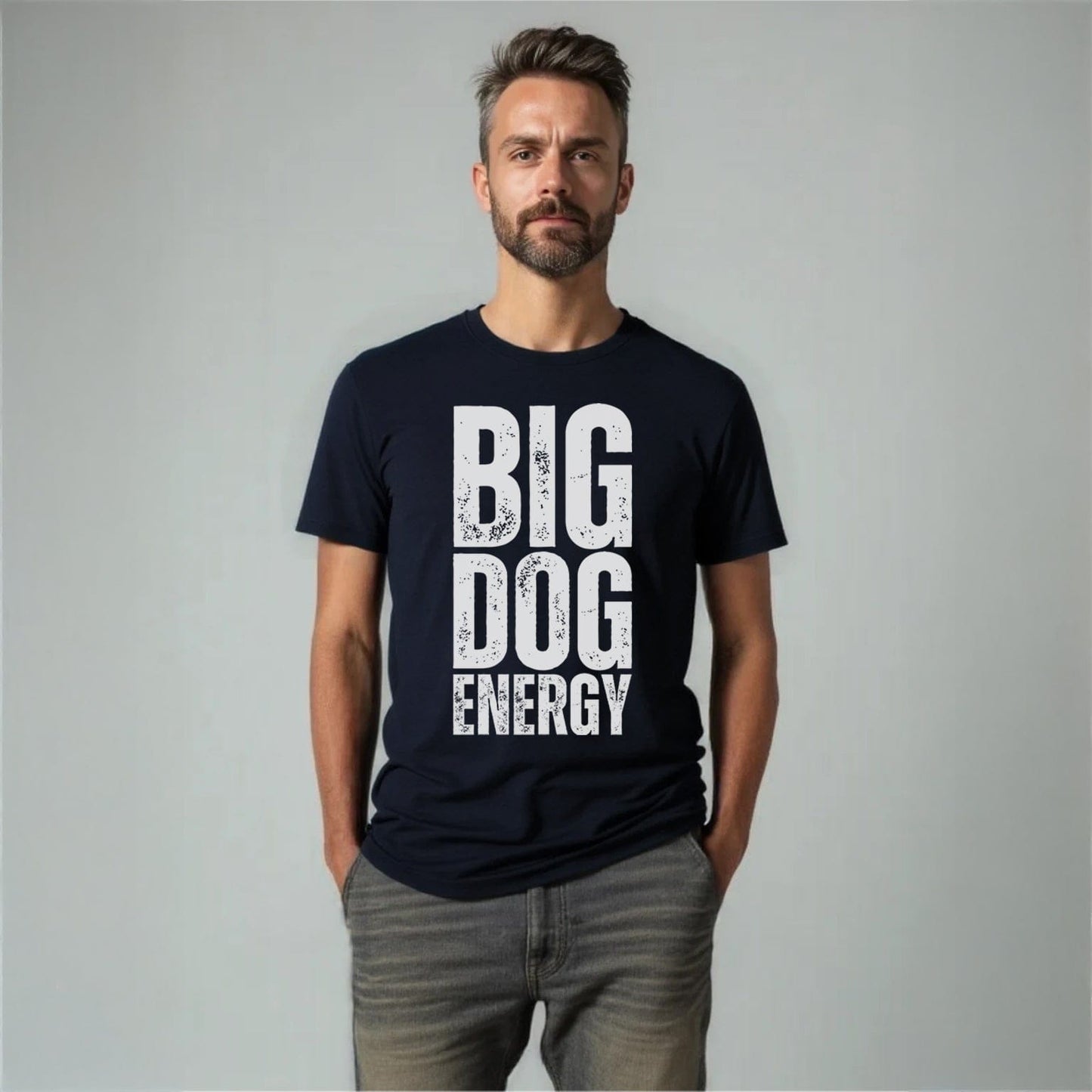 Big Dog Energy - Unisex T-Shirt