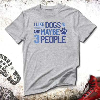 I Like Dogs  - Unisex T-Shirt