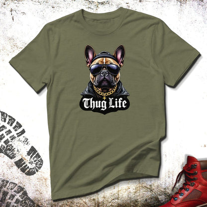 Thug Life French Bulldog - Unisex T-Shirt