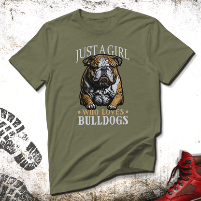Just A Girl Who Loves Bulldogs - Unisex T-Shirt