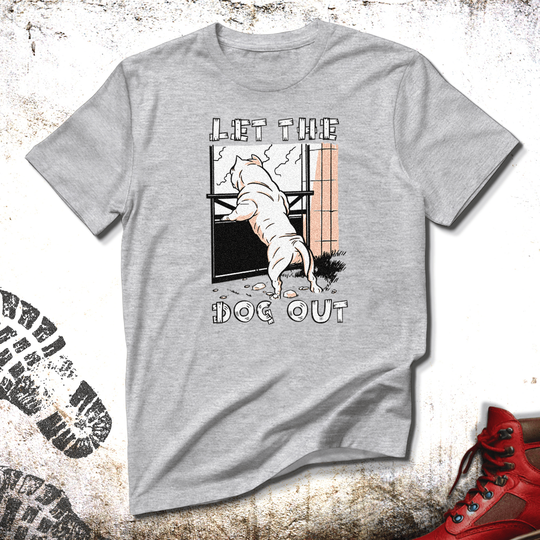 Let The Dog Out - Unisex T-Shirt
