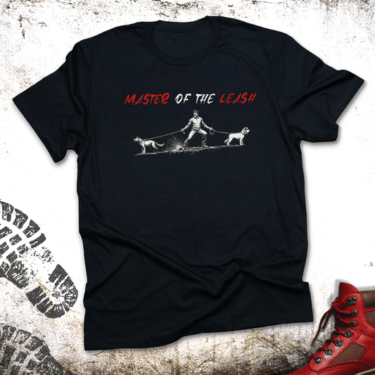 Master Of The Leash - Unisex T-Shirt