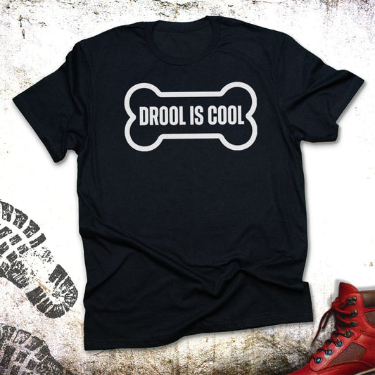 Drool Is Cool - Unisex T-Shirt