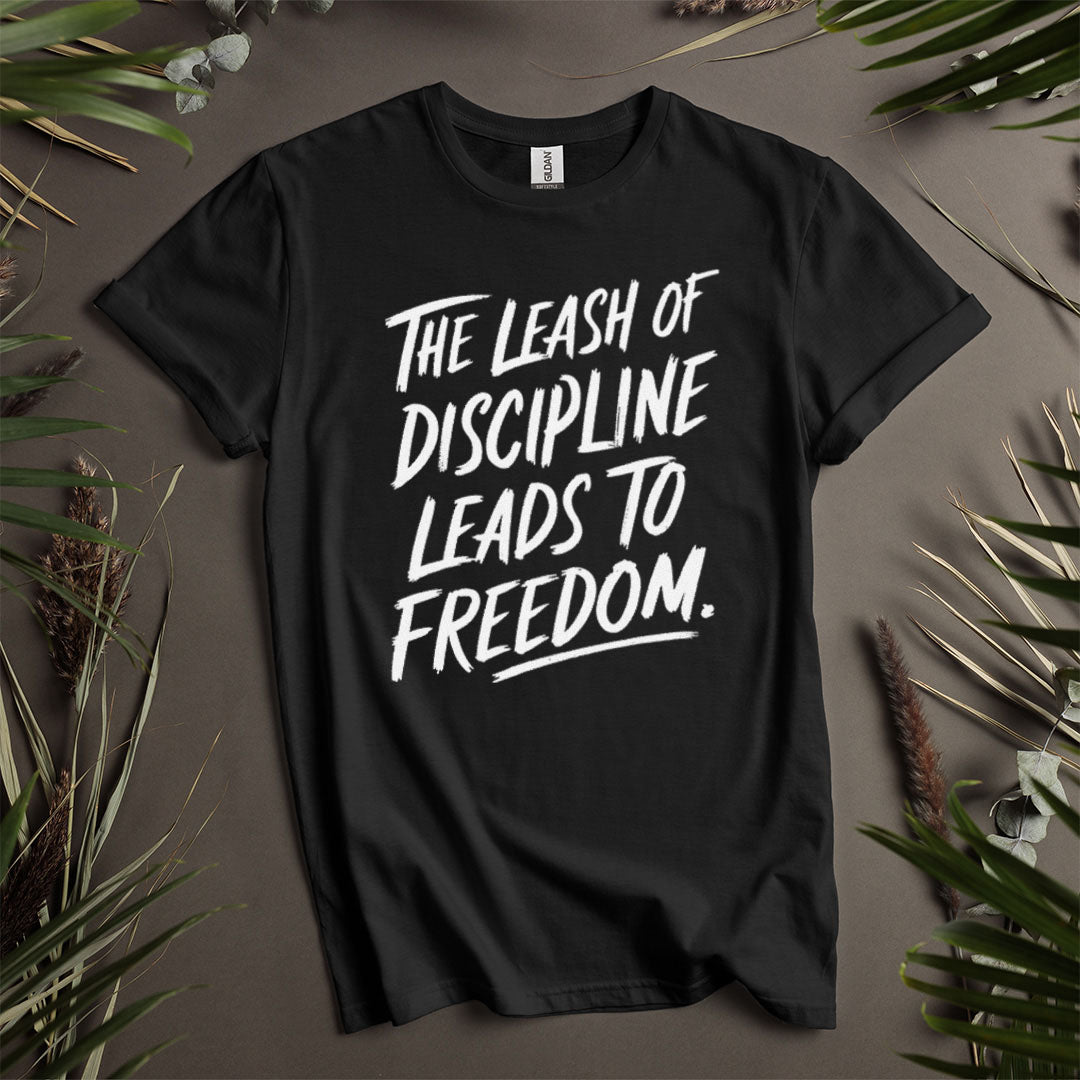 The Leash Of Discipline  - Unisex T-Shirt